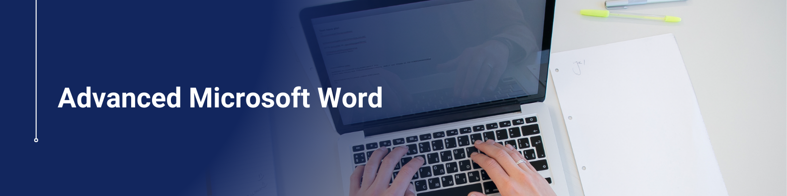 Advanced Microsoft Word Computer Course for Business Studies​