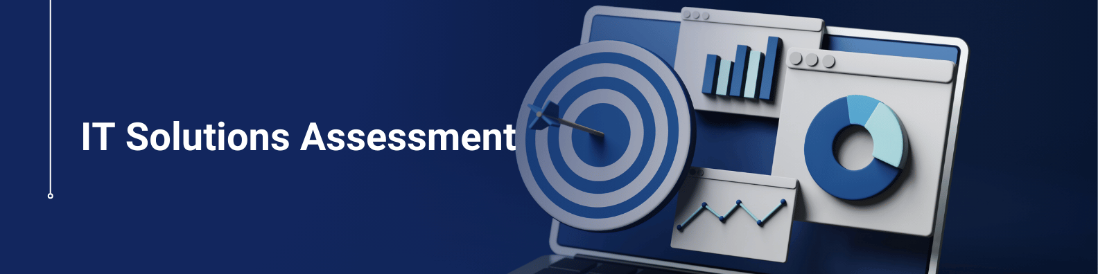 IT Solutions Assessment