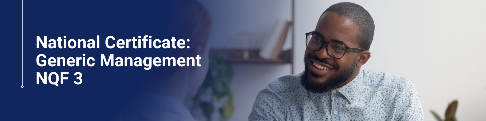 Generic Management Learnership – Nat Certificate NQF Level 3